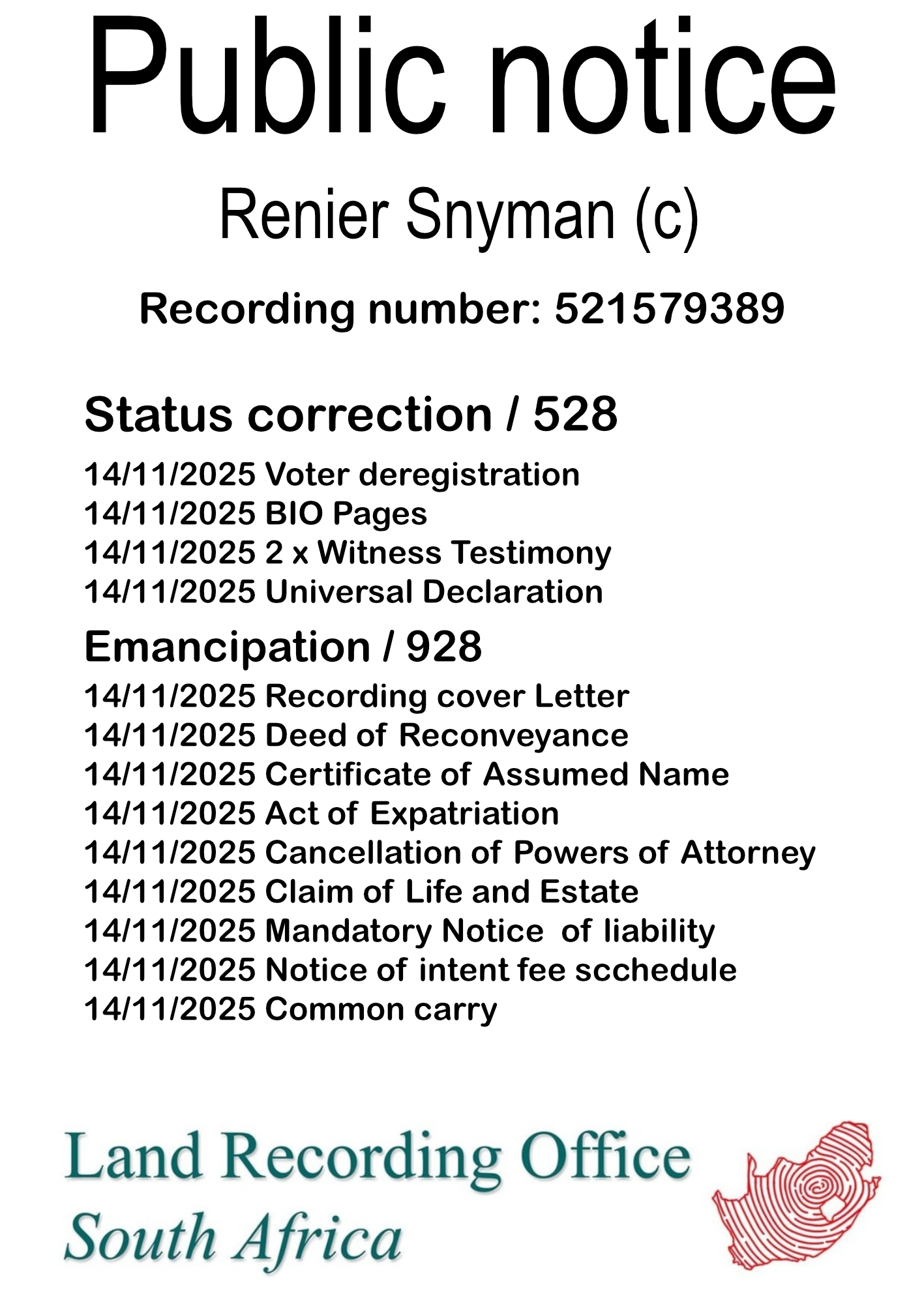 Public notice Renier Snyman Recording number 521579389